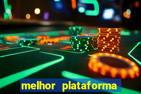 melhor plataforma para jogar fortune